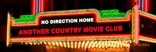Another Country Movie Club - Bob Dylan's No Direction Home
