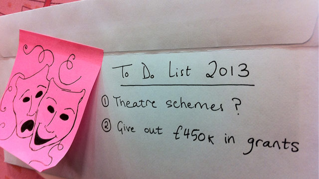 Photo of envelope saying to-do list 2013 theatre? give away £450k in grants