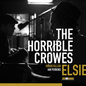 The Horrible Crowes Elsie album cover
