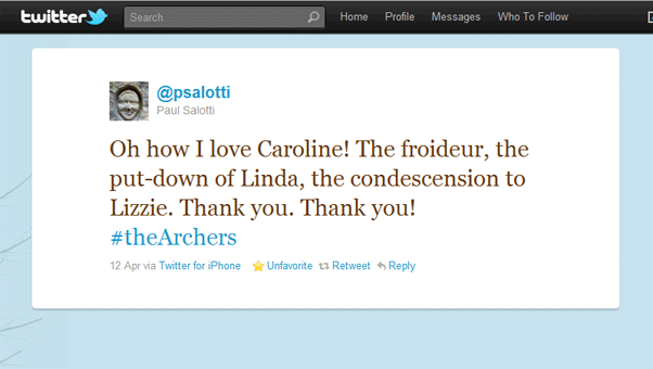 Oh how I love Caroline! The froideur, the put-down of Linda, the condescension to Lizzie. Thank you. Thank you! #theArchers Tweet from @psalotti