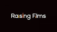 Raising Films