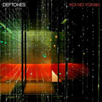 Deftones – Koi No Yokan
