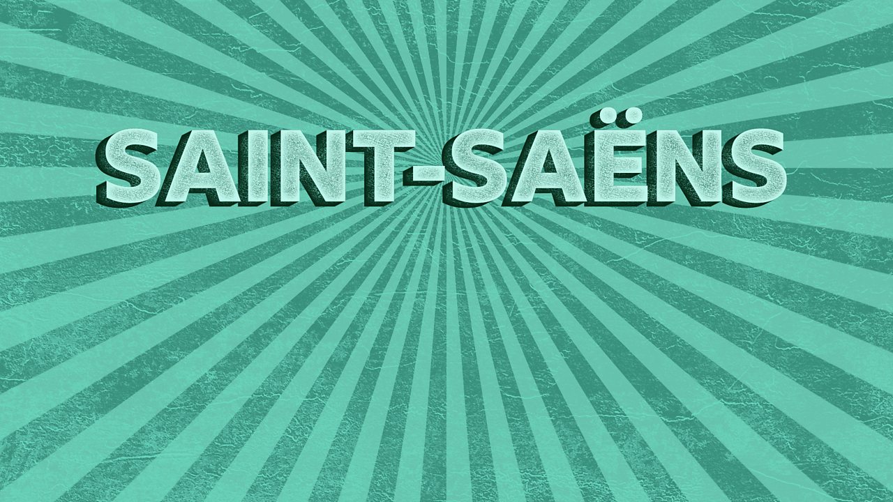 Camille Saint-Saëns