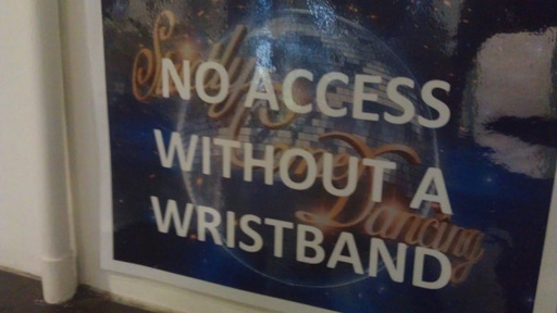 Sign: no access without a wristband