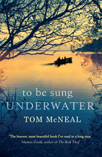 Tom McNeal's book To be Sung Underwater