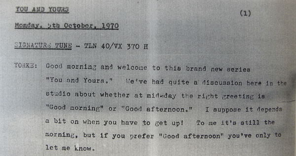 Page one of the script from the first ever episode of You & Yours, BBC Radio 4, 5 October 1970.