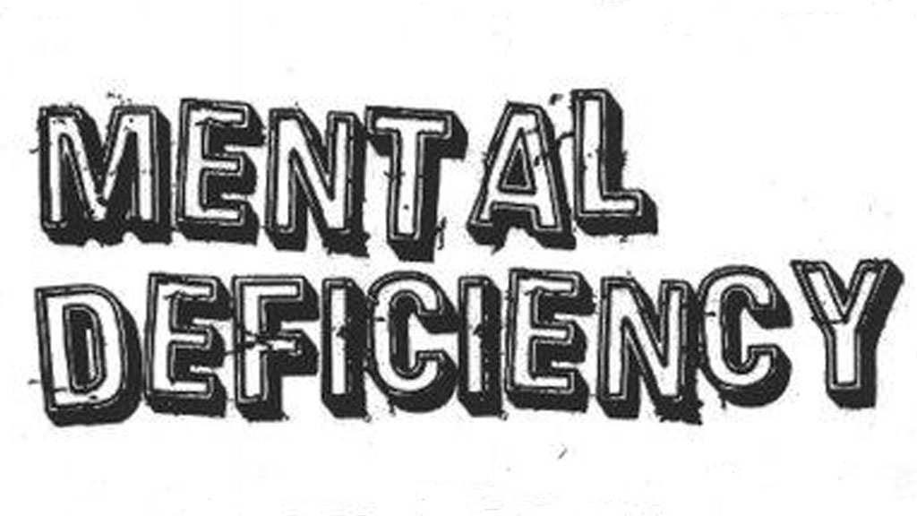 Mental Deficiency