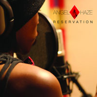 Angel Haze - Reservation