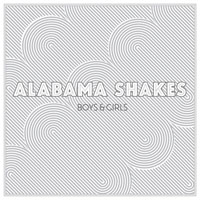 Alabama Shakes – Boys & Girls