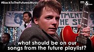 #BackToTheFuture6Music – help us create a playlist from the future